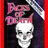 Faces of Death